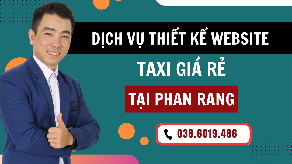 Dịch vụ Thiết kế website Taxi tại Phan Rang