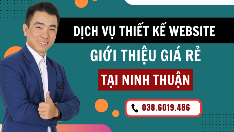 Thiết kế website giới thiệu giá rẻ tại Ninh Thuận