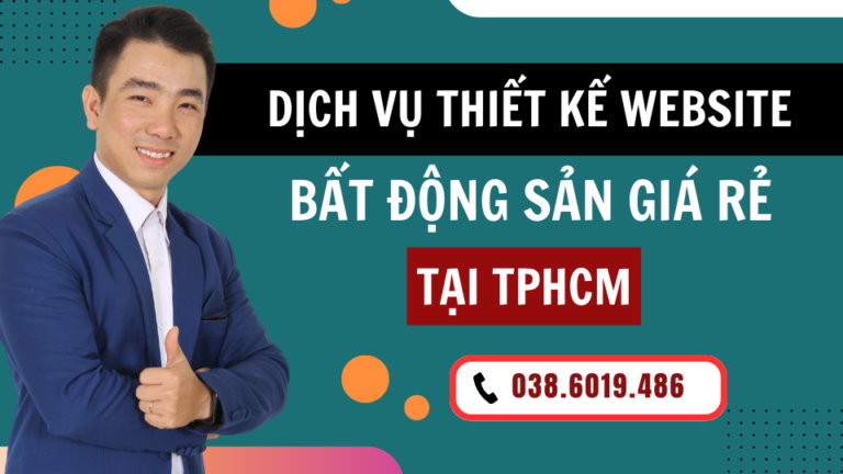 Thiết kế website bất động sản giá rẻ TPHCM