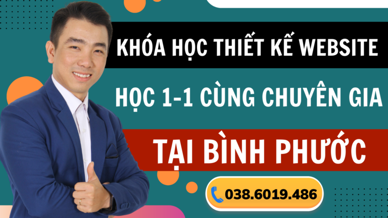 Khóa học thiết kế website tại Bình Phước