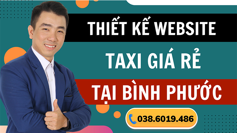 Thiết kế website taxi giá rẻ tại Bình Phước