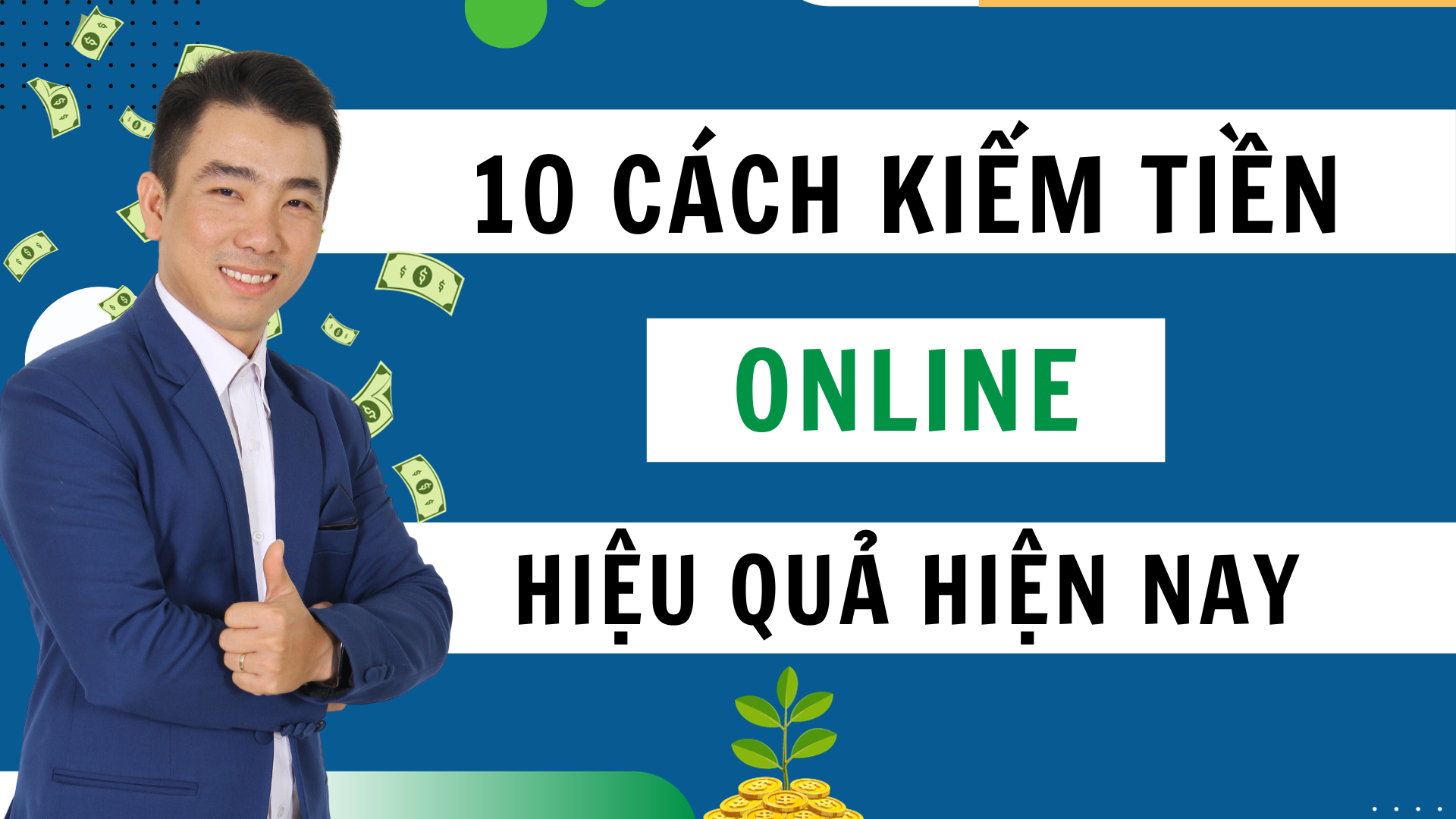 Top 10 cách kiếm tiền online hiệu quả nhất hiện nay