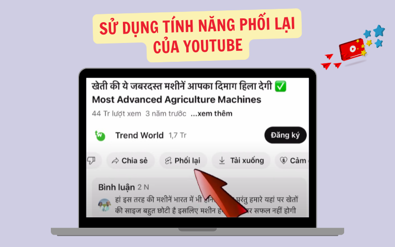 Sử Dụng Tính Năng Phối Lại Của YouTube
