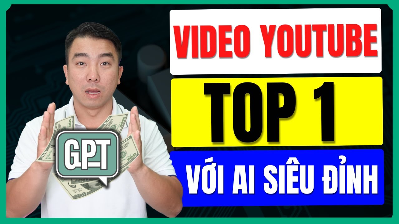 Trợ Lý ảo ChatGPT SEO Youtube Top 1