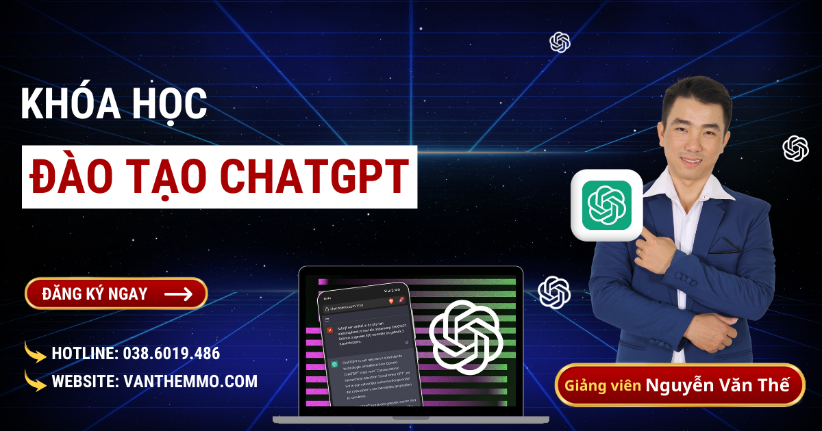 Khoá học Đào tạo ChatGPT chi tiết từ A-Z