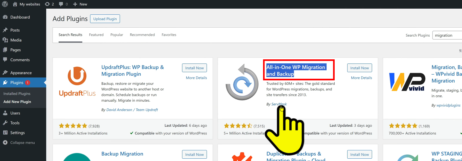 Plugins > Add New > Tìm “All-in-One WP Migration”